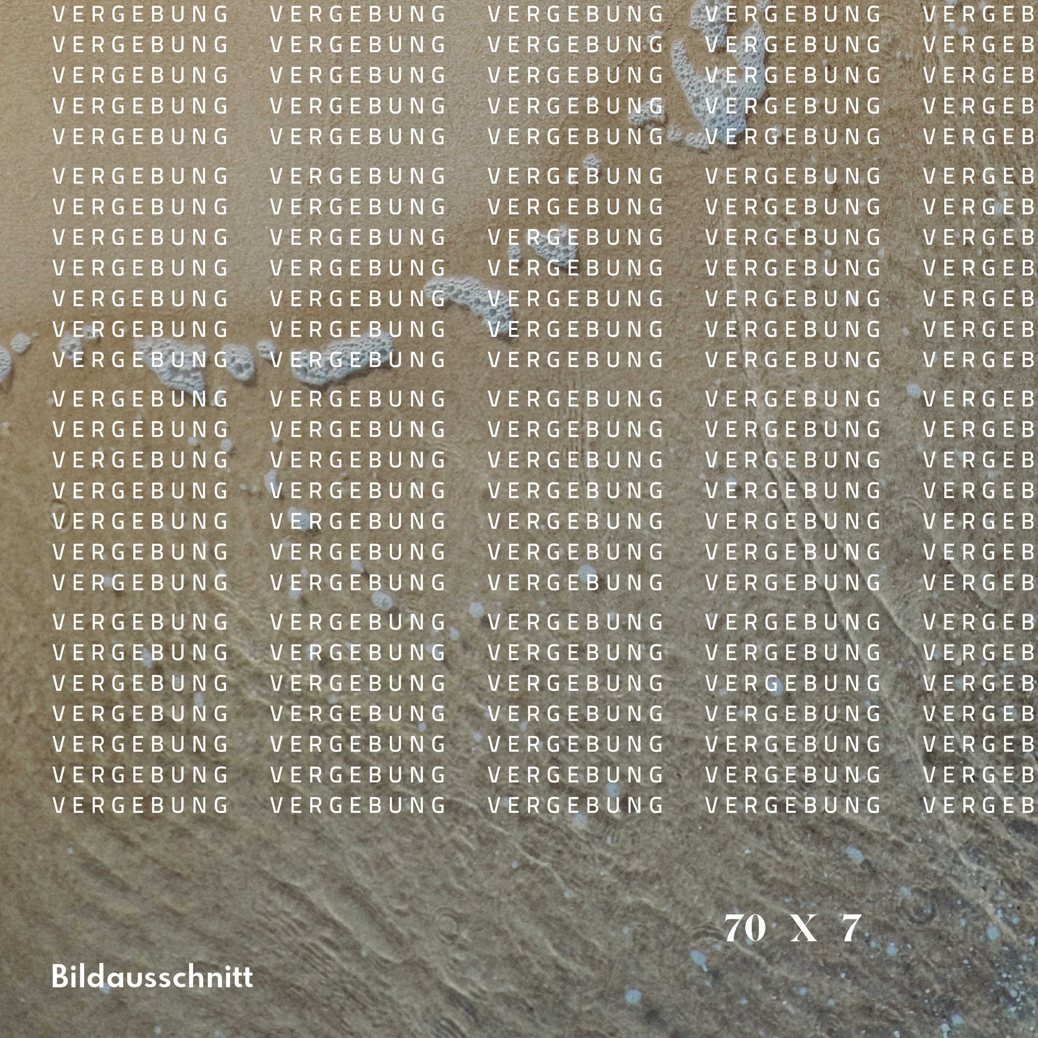 Poster 70x7 Vergebung – So viel wie du Sandkörner siehst