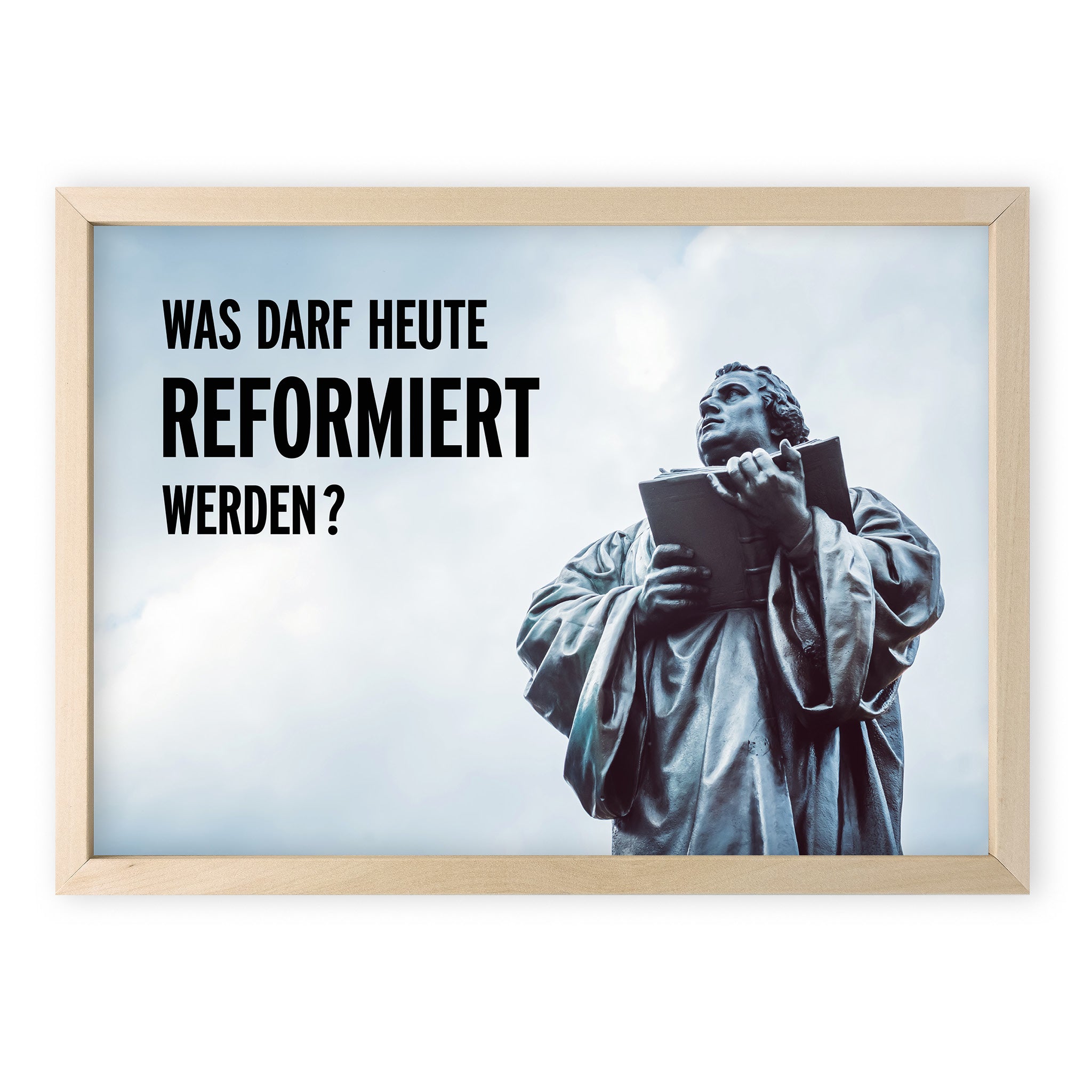 Poster Was darf heute reformiert werden? - Undarstellbar