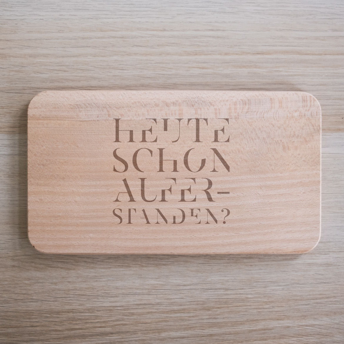 Frühstücksbrett Heute schon auferstanden?