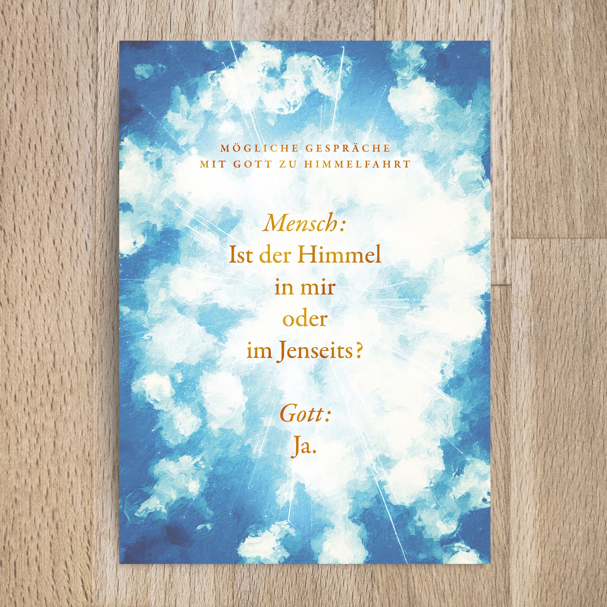 Postkarte Ist der Himmel in mir oder im Jenseits? - Undarstellbar