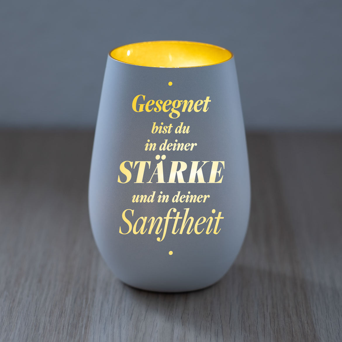 Windlicht Gesegnet bist du in deiner Stärke und in deiner Sanftheit