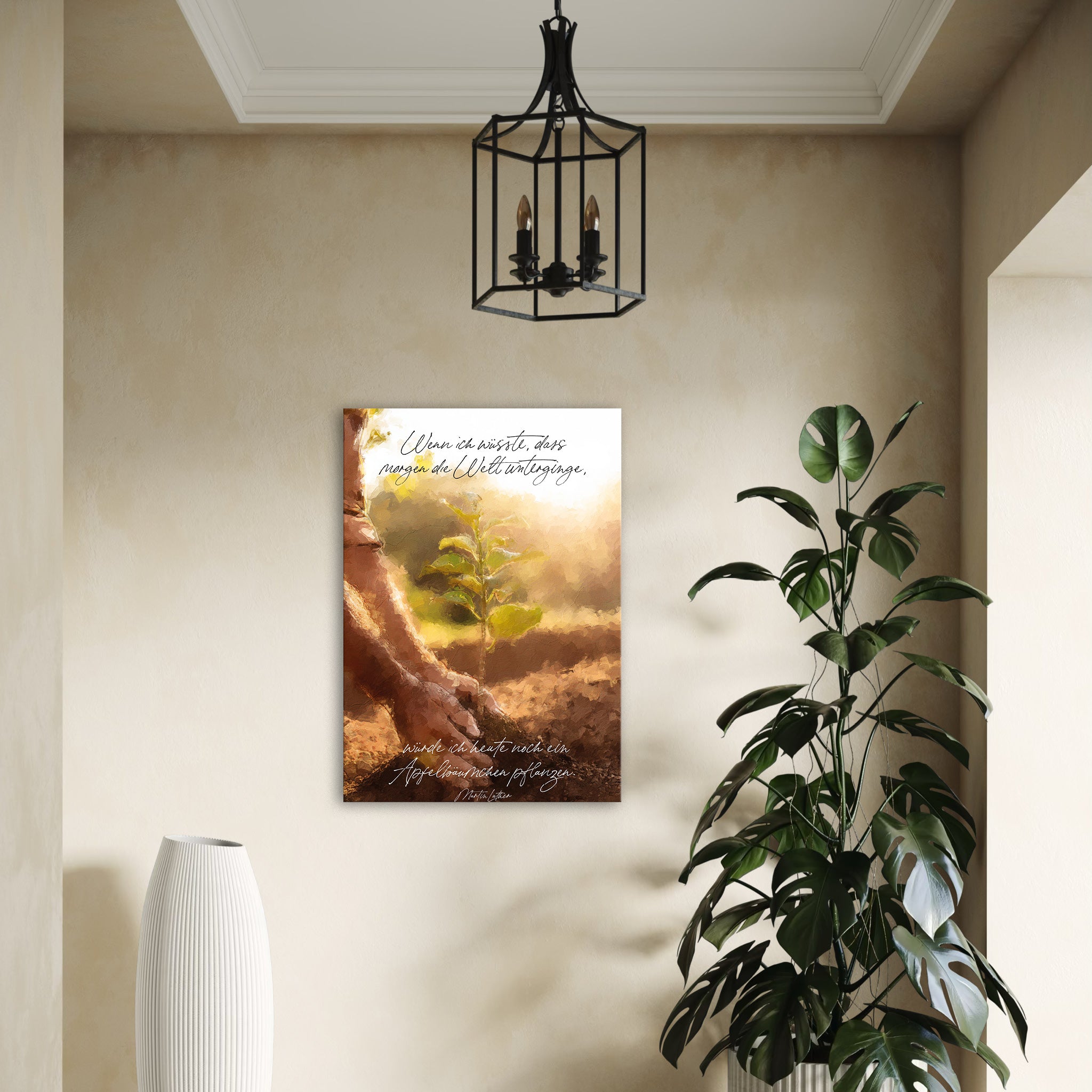 Leinwand Wenn ich wüsste, dass morgen die Welt unterginge, würde ich heute noch ein Apfelbäumchen pflanzen. Martin Luther