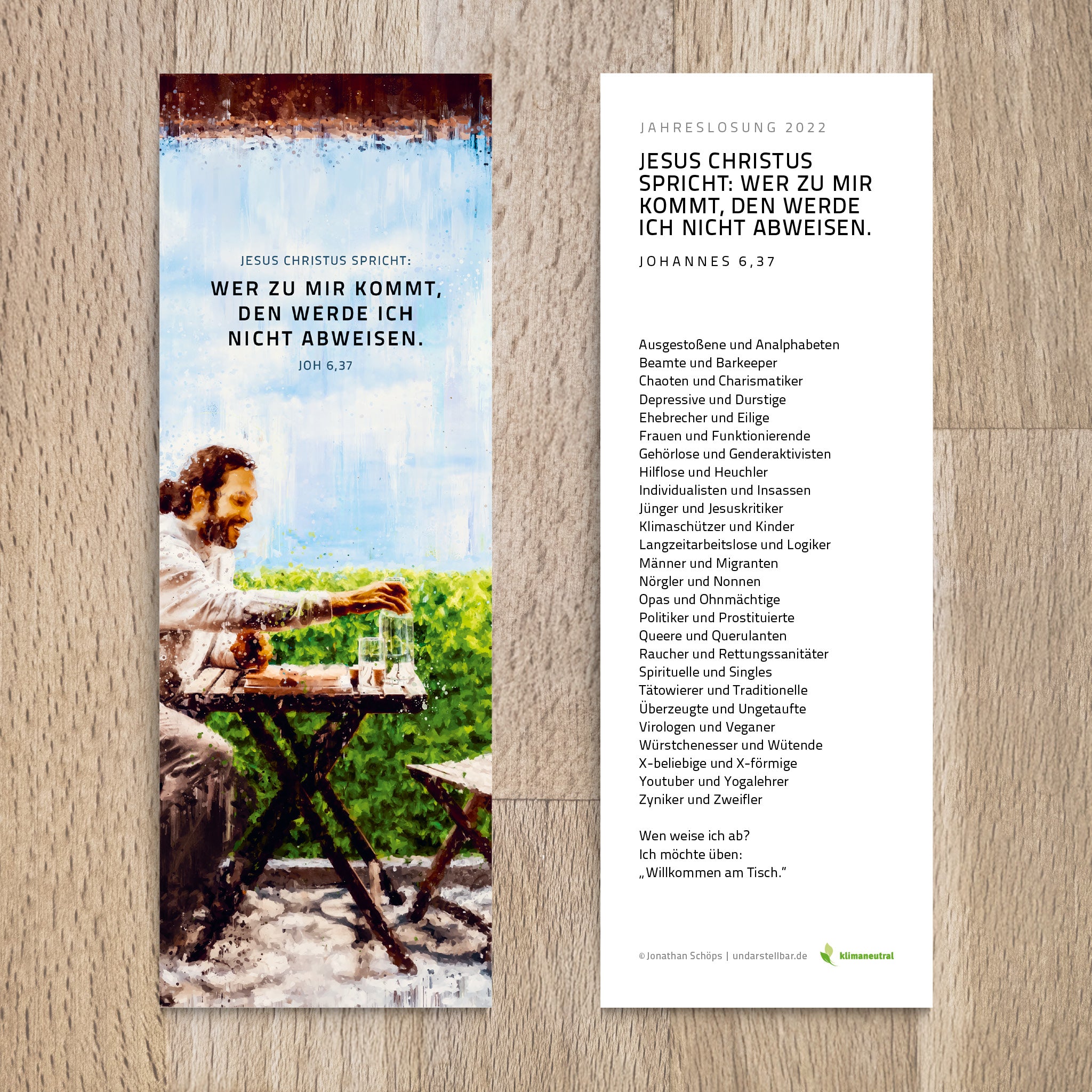 Lesezeichen mit Gedicht. Wer zu mir kommt, den werde ich nicht abweisen. - Undarstellbar