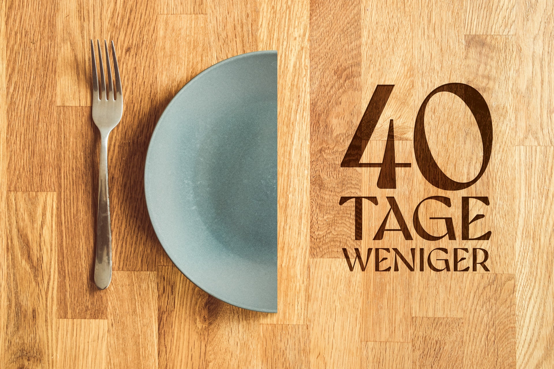 Leinwand 40 Tage weniger. Motiv Halber Teller Fastenzeit