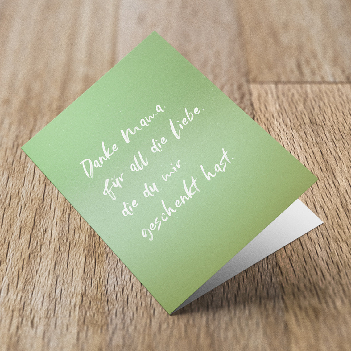 Grußkarte Danke Mama, für all die Liebe, die du mir geschenkt hast