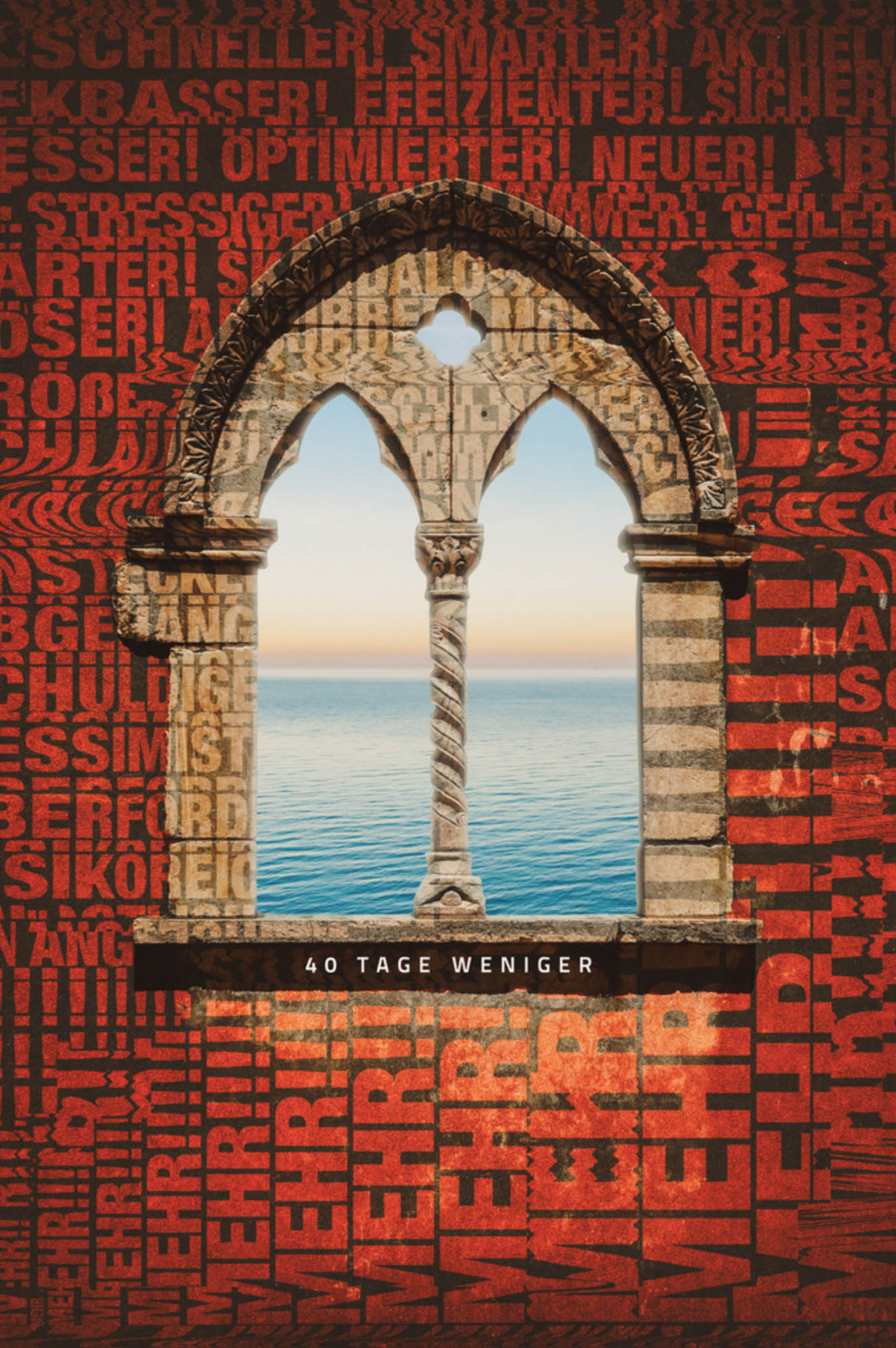 Poster 40 Tage weniger. Motiv Fenster Fastenzeit